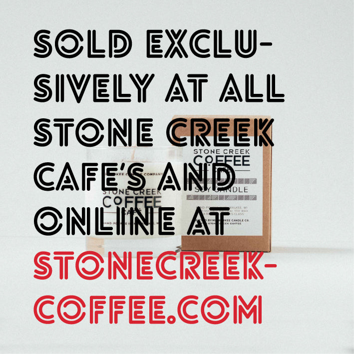 stone creek coffee soy candle Milwaukee candle company