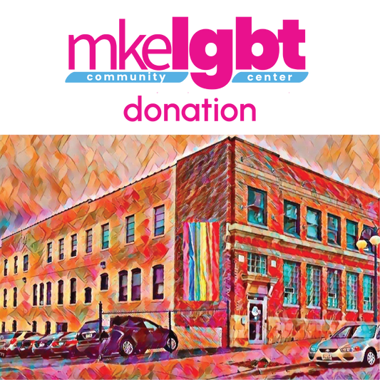 MKE LGBT Community Center Donation